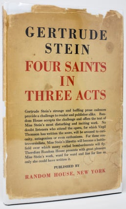 Item #100 Four Saints in Three Acts. An Opera to be Sung [Signed by Stein]. Gertrude Stein