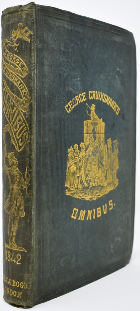 Item #106 George Cruikshank's Omnibus [Inscribed by Cruikshank]. Laman Blanchard, ed.