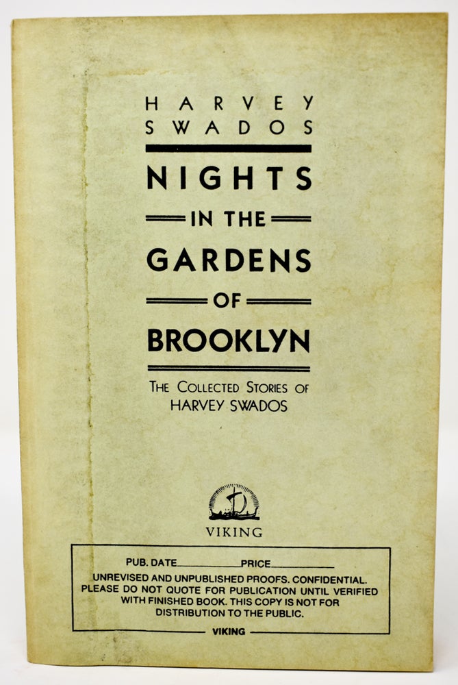 Item #123 Nights in the Gardens of Brooklyn [Saul Bellow's copy]. Harvey Swados.