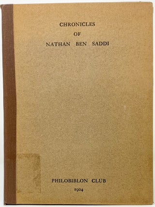 Item #171 A Fragment of the Chronicles of Nathan Ben Saddi, Printed in Philadelphia by James...