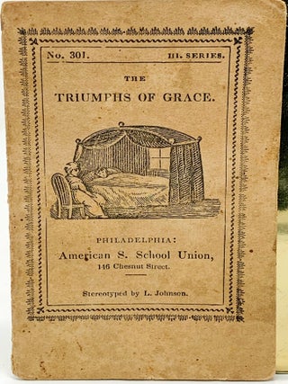 Item #174 The Triumphs of Grace. Anon