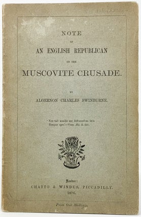 Item #193 Note of an English Republican on the Muscovite Crusade. Lytton Strachey, Algernon...