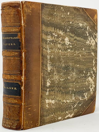 An Inquiry into the Authenticity of Certain Miscellaneous Papers and Legal Instruments . . . attributed to Shakspeare, Queen Elizabeth, and Henry, Earl of Southampton. . .