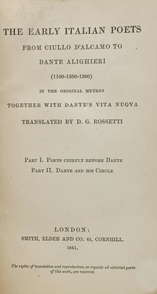 Item #199 The Early Italian Poets from Ciullo D'Alcamo to Dante Alighieri (1100-1200-1300) in the...