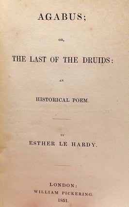 Agabus, or, the Last of the Druids: an Historical Poem