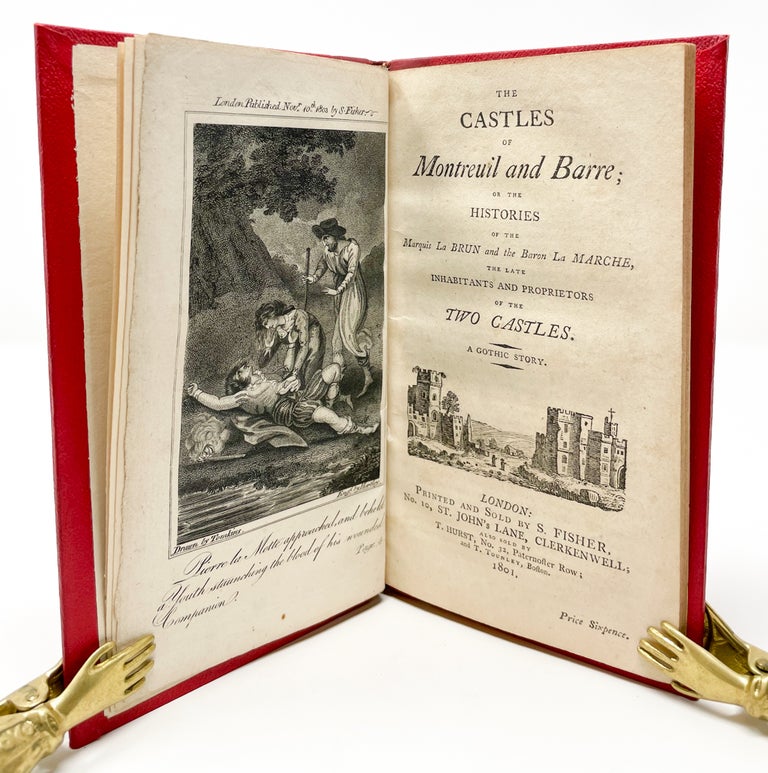 Item #255 The Castles of Montreuil and Barre; or, The Histories of the Marquis La Brun and the Baron La Marche, the Late Inhabitants and Proprietors of the Two Castles. A Gothic Story. E F.