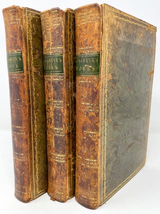 The Works of Mr. William Congreve. In Three Volumes. Consisting of his Plays and Poems