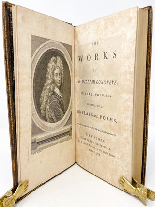 The Works of Mr. William Congreve. In Three Volumes. Consisting of his Plays and Poems