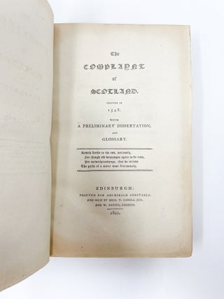 The Complaynt of Scotland. Written in 1548. With Preliminary Dissertation and Glossary [Bound with:] Leyden, John. Observations on the Complaynt of Scotland. [Edinburgh?: From the Scots Magazine, 1802]