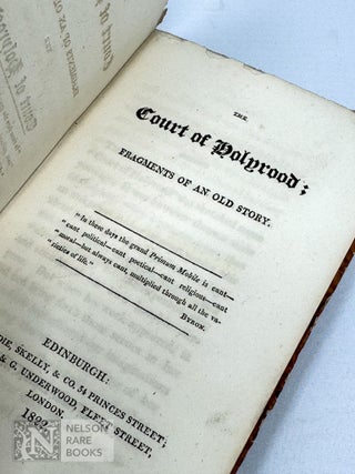 Item #329 [Mary, Queen of Scots.]. The Court of Holyrood: Fragments of an old Story. . Anonymous