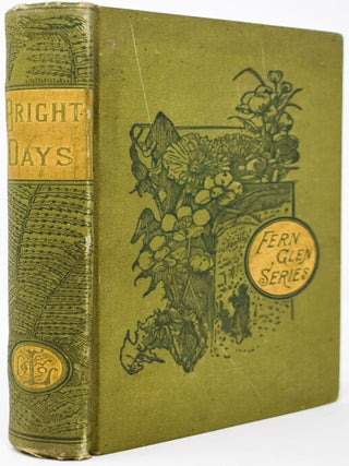 Item #42 Bright Days, or, Herbert and Meggy. Mary Howitt, John Absolon, ill