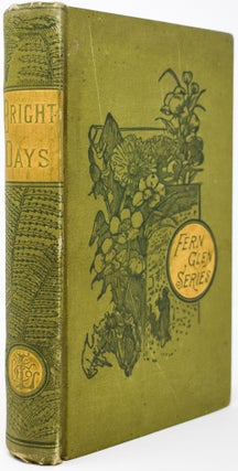 Item #42 Bright Days, or, Herbert and Meggy. Mary Howitt, John Absolon, ill