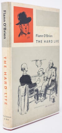 Item #67 The Hard Life. Flann O'Brien, Brian O'Nolan